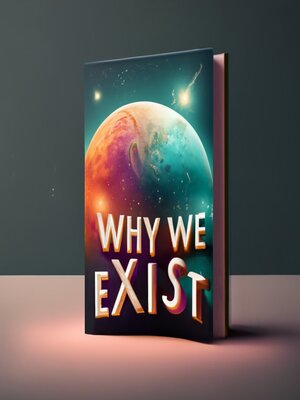 cover image of why we exist